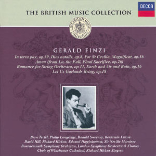 Richard Hickox/London Symphony Orchestra – Gerald Finzi: In Terra Pax/Dies Natalis/For St Cecilia