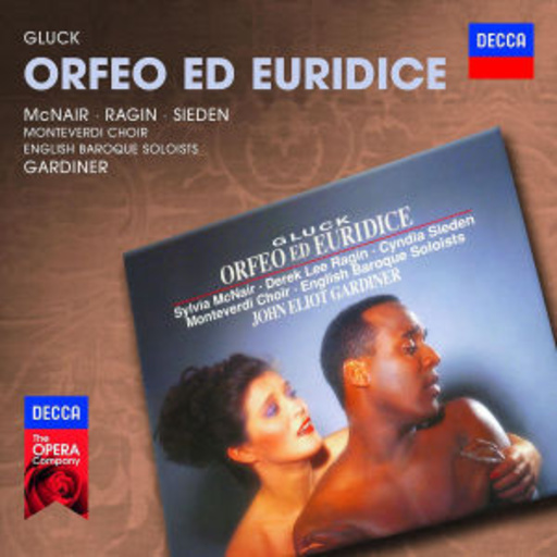 Sir John Eliot Gardiner – Orfeo Ed Euridice (Decca Opera)