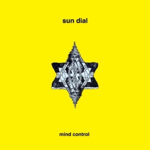 Sun Dial – Mind Control