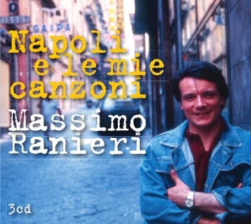 Massimo Ranieri – Napoli E Le Mie Canzoni