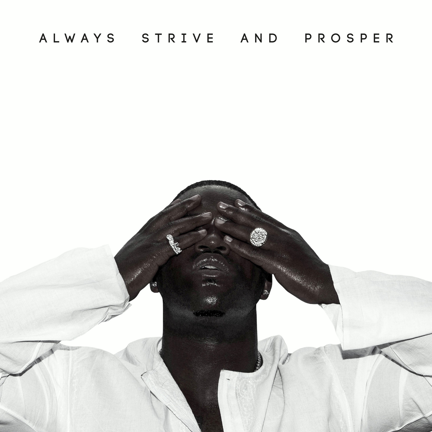 Asap Ferg – Always Strive And Prosper