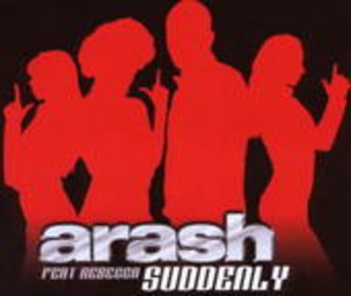 Arash – Suddenly