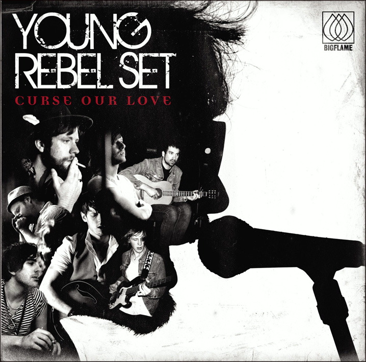 Young Rebel Set – Curse Our Love
