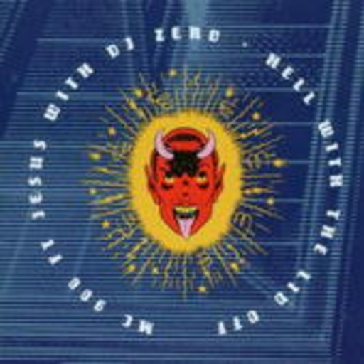 MC 900 feat. Jesus – Hell With The Lid Off