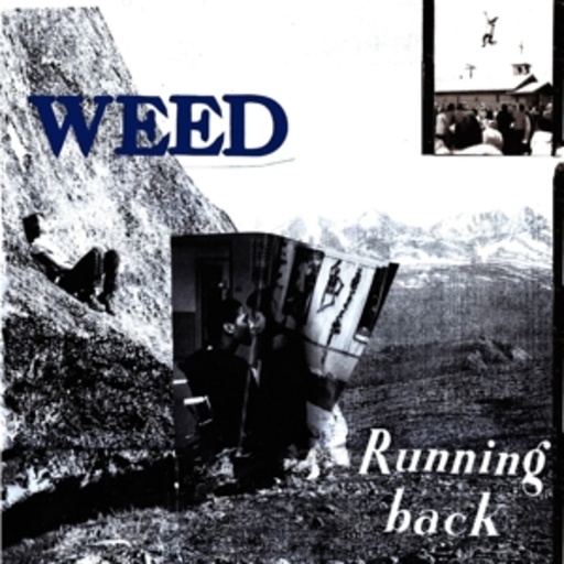 Weed – Running Back