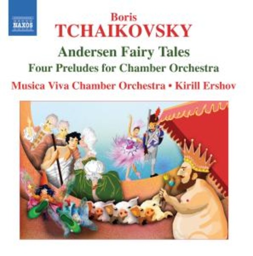 Kirill Ershov/Musica Viva Chamber Orchestra – Andersen Fairy Tales - Four Preludes For Chamber Orchestra