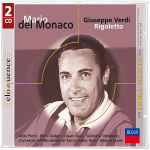 Mario del Monaco/Alberto Erede – Rigoletto (Eloquence)