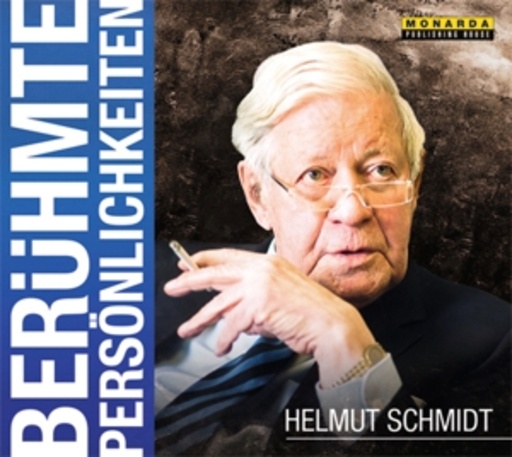 Karlheinz Tafel/Thomas Friebe – Berühmte Persönlichkeiten - Helmut Schmidt