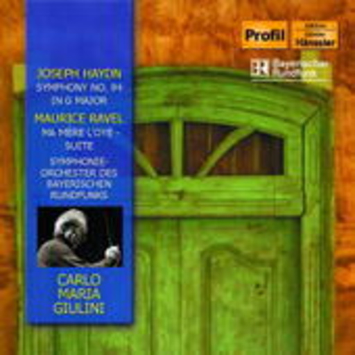 Carlo Maria Giulini/Symphonieorchester des BR – Carlo Maria Giulini dirigiert Joseph Haydn & Maurice Ravel