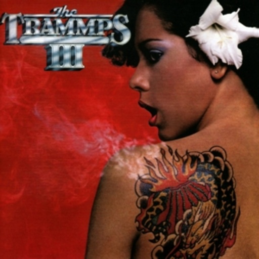 The Trammps – The Trammps III