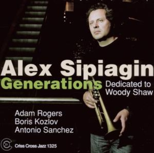 Alex Sipiagin – Generations
