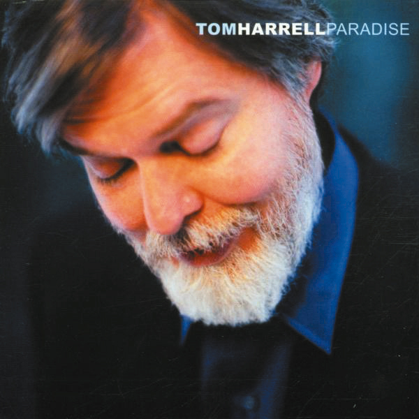 Tom Harrell – Paradise