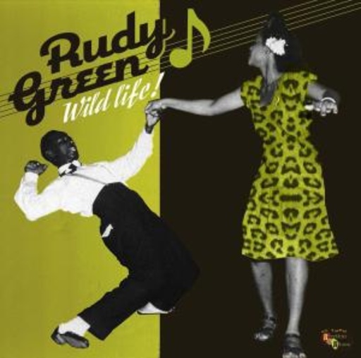 Rudy Green – Wild Life - The Lost Album