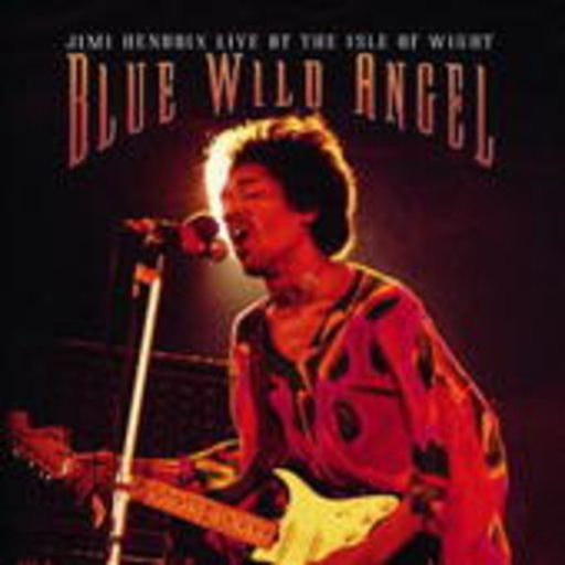 Blue Wild Angel – Life At The Isle Of Wight