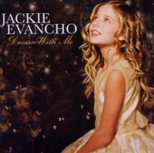 Jackie Evancho – Dream With Me