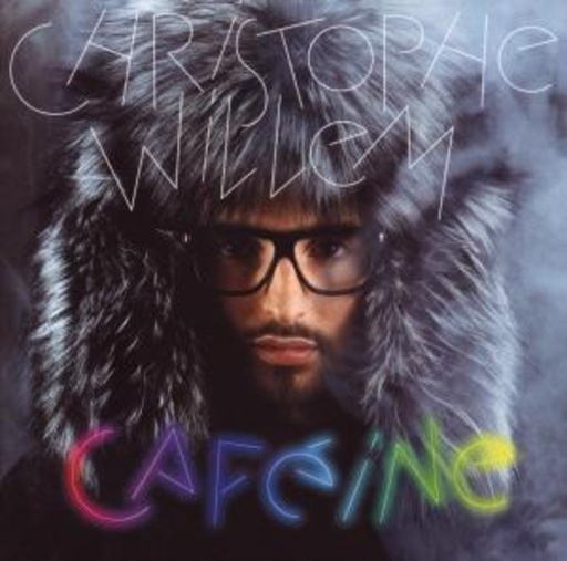 Christophe Willem – Caféine
