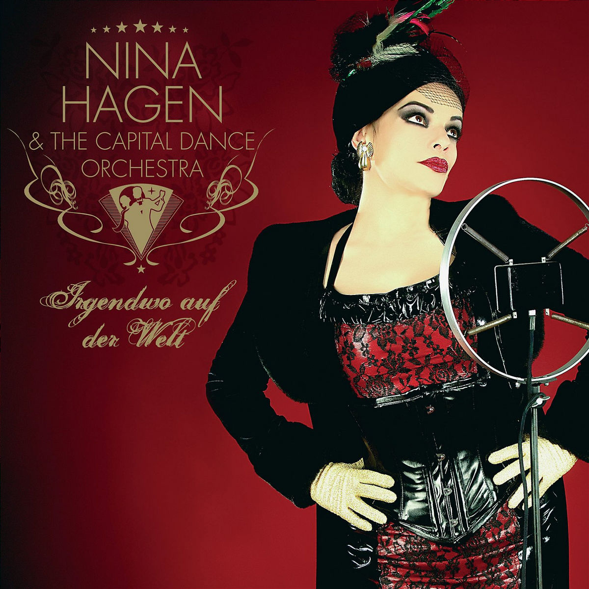 Nina Hagen & The Capital Dance Orchestra – Irgendwo auf der Welt