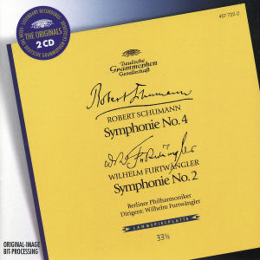 Wilhelm Furtwängler/Berliner Symphoniker – Symphonie No. 4/Symphonie No. 2 (The Originals)