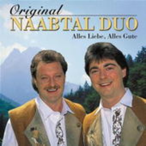 Original Naabtal Duo – Alles Liebe, alles Gute