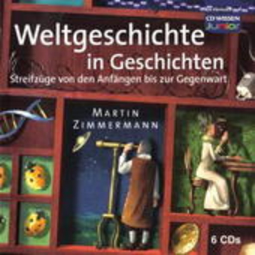 Christian Baumann – Weltgeschichte in Geschichten - Streifzüge von den Anfängen bis zur Gegenwart