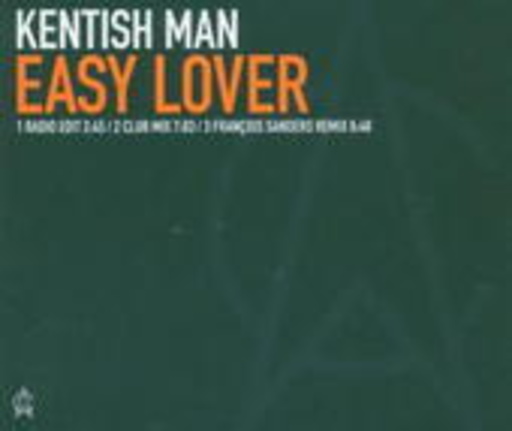 Kentish Man – Easy Lover