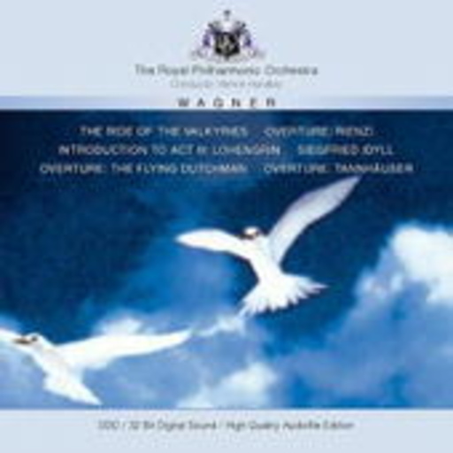 The Royal Philharmonic Orchestra/Vernon Handley – The Ride Of The Valkyries/Overture: Rienzi (High Quality Audiofile Edition)