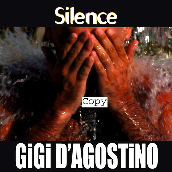 Gigi D'Agostino – Silence