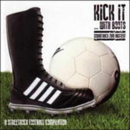 Diverse – Kick It ... With Boots - A Streetpunk Football Compilation