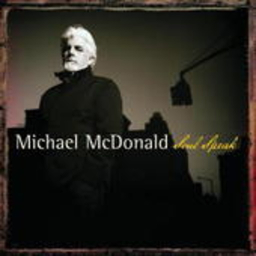 Michael McDonald – Soul Speak