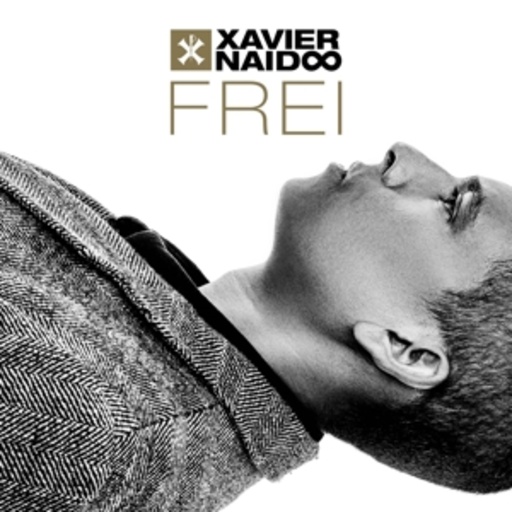 Xavier Naidoo – Frei
