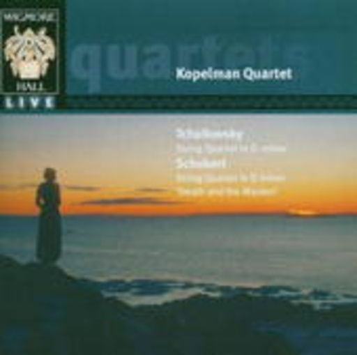 Kopelman Quartet – Streichquartette von Tschaikowsky & Schubert