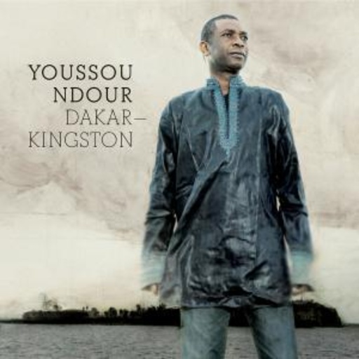 Youssou N'Dour – Dakar - Kingston