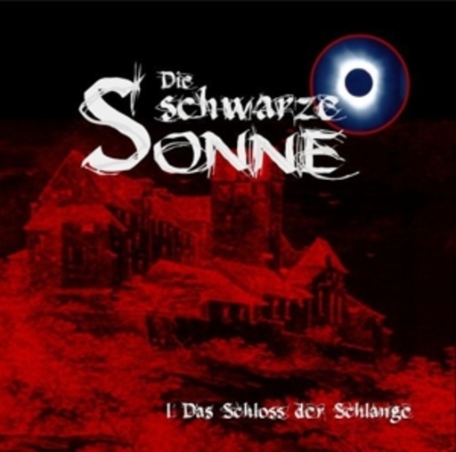Diverse – Die schwarze Sonne (1) - Das Schloss der Schlange