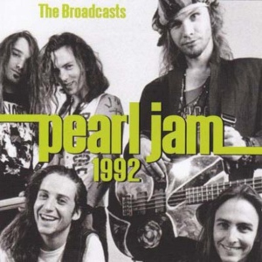 Pearl Jam – 1992 Broadcasts