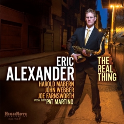 Eric Alexander – The Real Thing