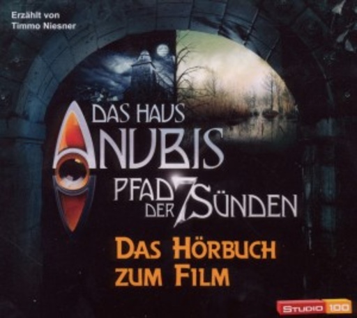 Das Haus Anubis: Pfad der 7 Sünden – Hörbuch