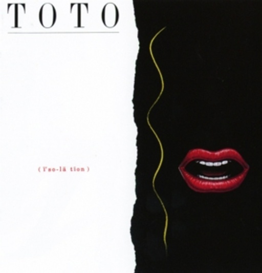 Toto – Isolation