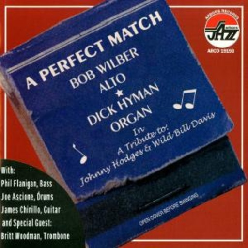Bob Wilber & Dick Hyman – A Perfect Match