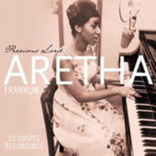 Aretha Franklin – Precious Lord