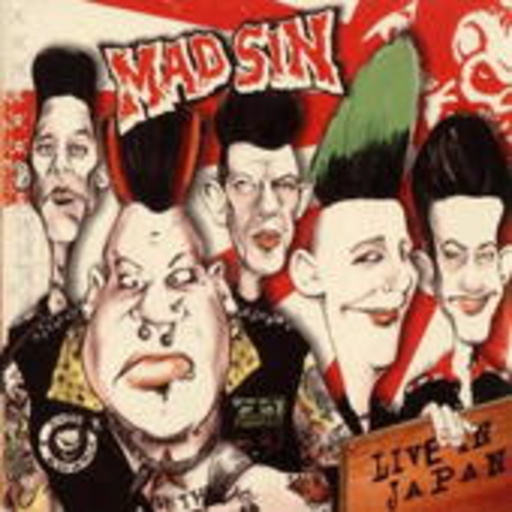 Mad Sin – Live In Japan