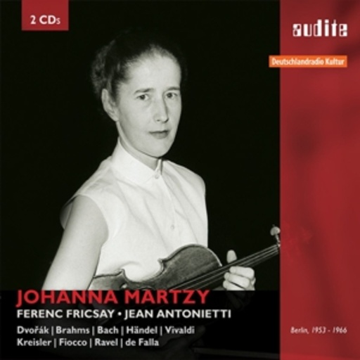 Johanna Martzy – Die RIAS-Aufnahmen