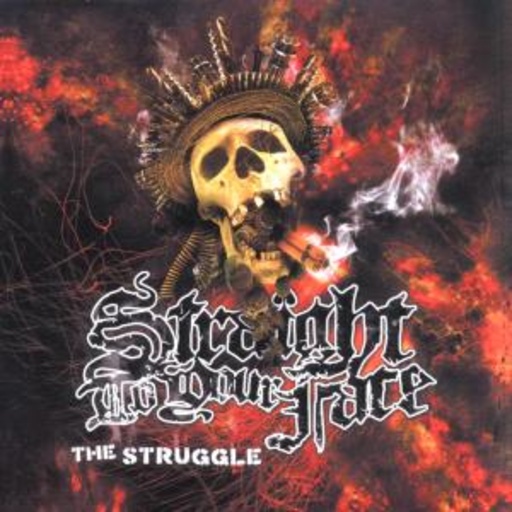 Straight To Your Face – The Struggle