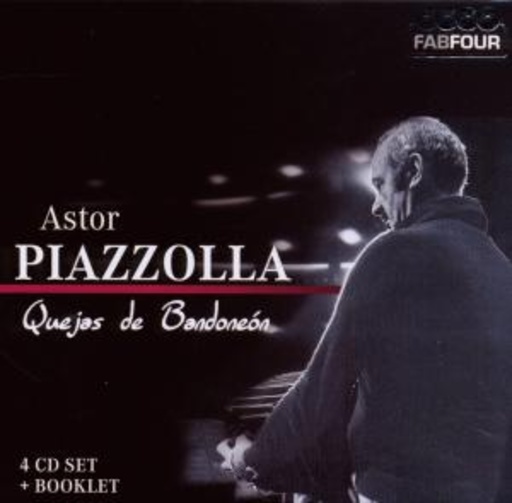 Astor Piazolla – Quejas De Bandoneon