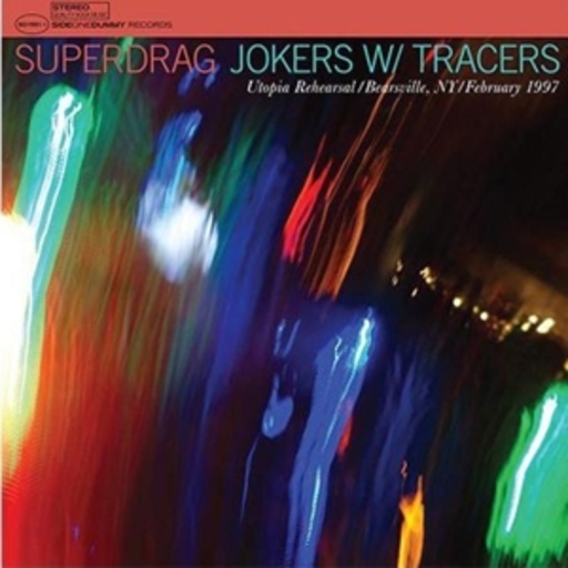 Superdrag – Jokers W/Tracers