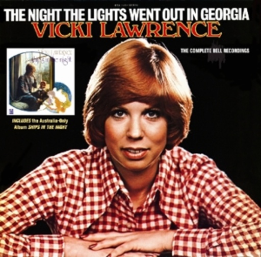 Vicki Lawrence – The Night The Lights Went Out In Georgia