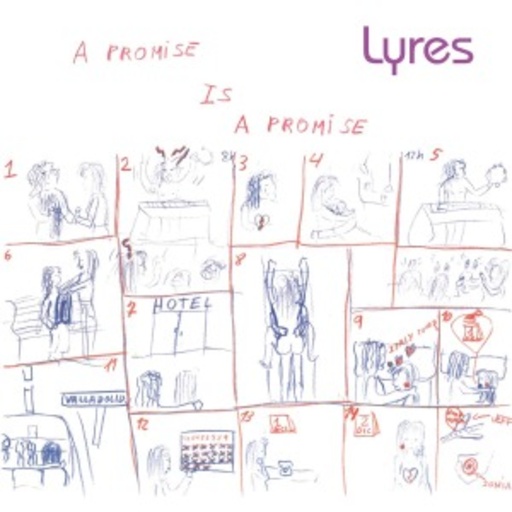 Lyres – A Promise Is A Promise