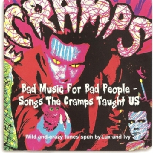 Diverse – Songs The Cramps Taught Us - Bad Music For Bad People