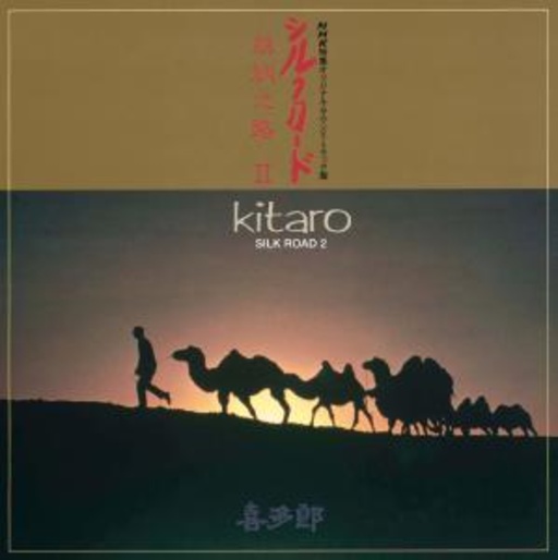 Kitaro – Silk Road II