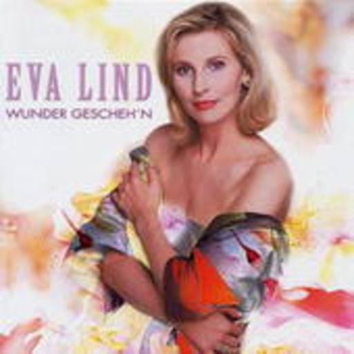 Eva Lind – Wunder gescheh'n