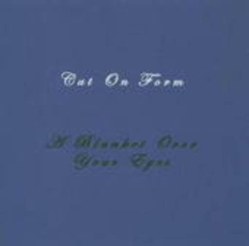 Cat On Form – A Blanket Over Your Eyes
